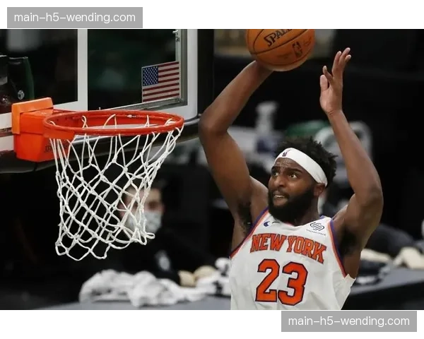 尼克斯内线轮换紧张 米切尔罗宾逊大概率缺席关键战