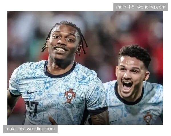 葡萄牙2-0美国B费助攻双响，C罗伤缺菲利克斯锁定胜局